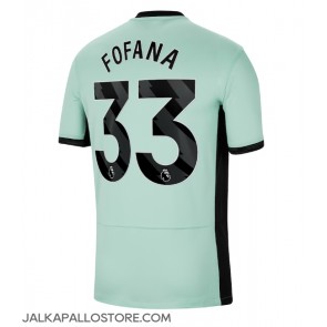 Chelsea Wesley Fofana #33 Kolmaspaita 2023-24 Lyhythihainen